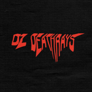 DZ Deathrays