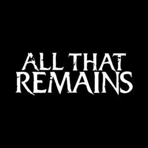 All That Remains