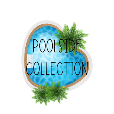 Poolside Collection