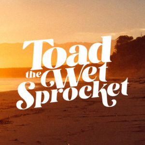 Toad the Wet Sprocket