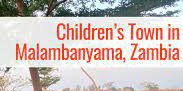 Children's Town Malambanyama