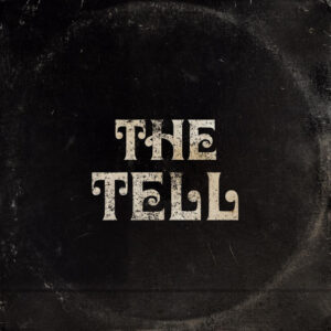 The Tell