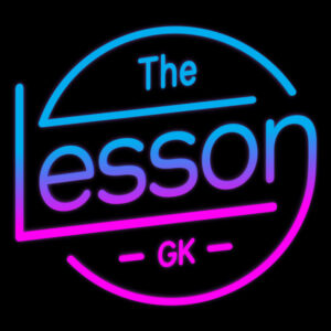 The Lesson GK