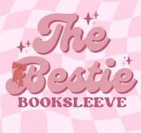 THE BESTIE BOOKSLEEVE