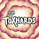 The Toxhards