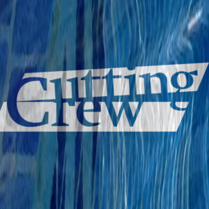 Cutting Crew