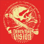Death Ray Vision