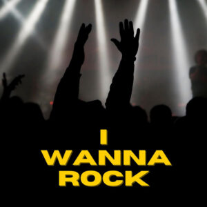 Album cover: I Wanna Rock