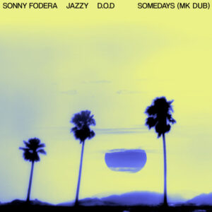 Album cover: Somedays (MK Dub)