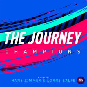 Album cover: The Journey: Champions (Original Soundtrack)