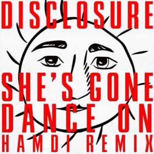 Album cover: She’s Gone, Dance On (Hamdi Remix)