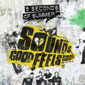 Album cover: Sounds Good Feels Good (B-Sides And Rarities)