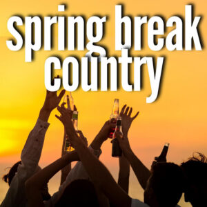 Album cover: spring break country