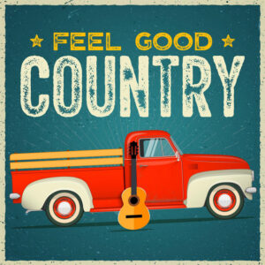 Album cover: Feel Good Country