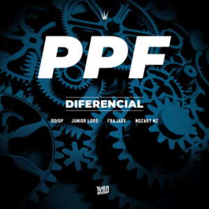 Album cover: PPF – Diferencial (feat. Junior Lord & Mozart Mz)