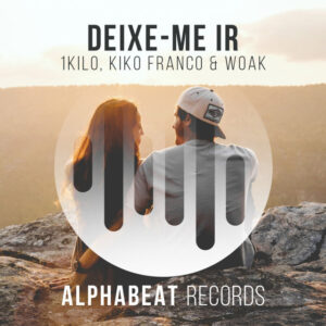 Album cover: Deixe-Me Ir (Kiko Franco & Woak Remix)