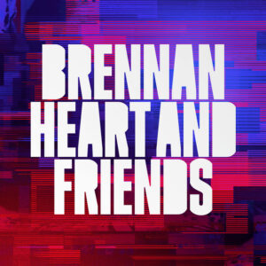 Album cover: Brennan Heart & Friends