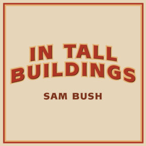 Album cover: In Tall Buildings