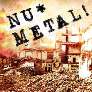 Album cover: Nu Metal!