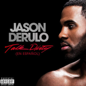 Album cover: Talk Dirty (En Español) [feat. 2 Chainz]