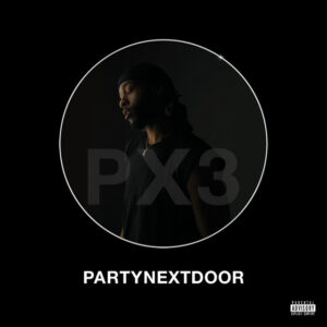 Album cover: PARTYNEXTDOOR 3 (P3)