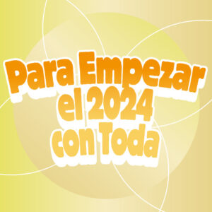 Album cover: Para Empezar el 2024 con Toda