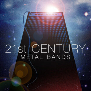 Album cover: 21st Century Metal Bands