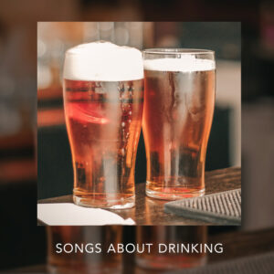 Album cover: Country Songs About Drinking