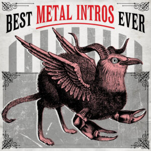 Album cover: Best Metal Intros Ever