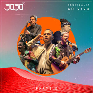 Album cover: Tropicalia, Pt. 2 (AO VIVO)