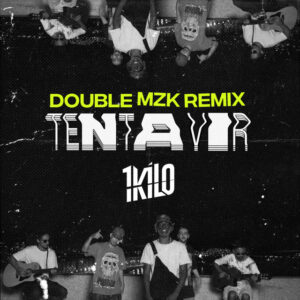 Album cover: Tenta Vir (Double MZK Remix)