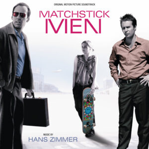 Album cover: Matchstick Men (Original Motion Picture Soundtrack)