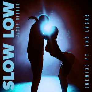 Album cover: Slow Low (Remix) [feat. Yng Lvcas]