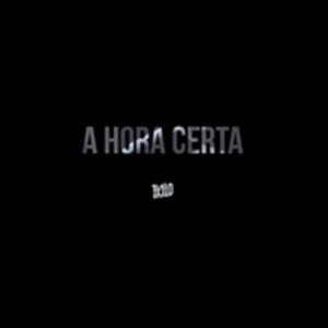 Album cover: A Hora Certa