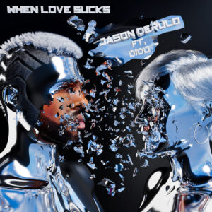 Album cover: When Love Sucks (feat. Dido)