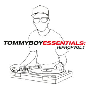 Album cover: Tommy Boy Essentials: Hip-Hop Volume 1