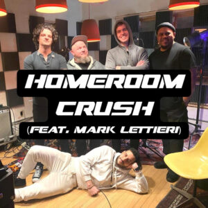 Album cover: Homeroom Crush [Furndware Session]