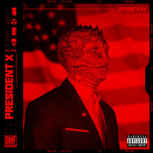 Album cover: PRESIDENT X