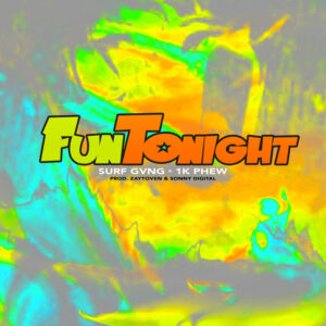 Album cover: Fun Tonight