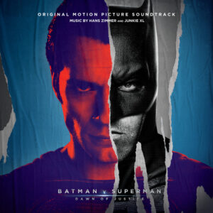 Album cover: Batman v Superman: Dawn Of Justice (Original Motion Picture Soundtrack) [Deluxe]