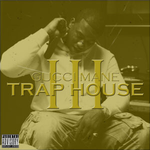 Album cover: Trap House 3