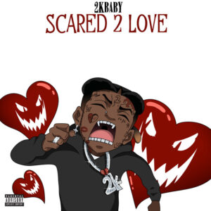 Album cover: Scared 2 Love