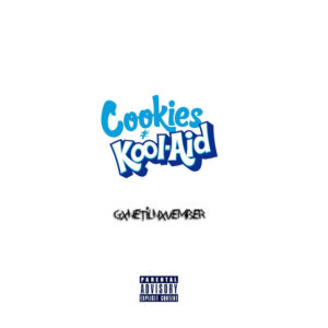 Album cover: Cookies & Kool-Aid