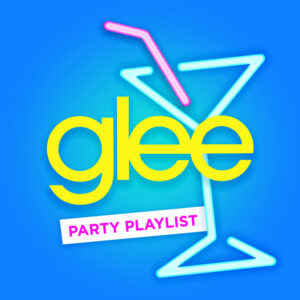 Album cover: Glee Party Playlist