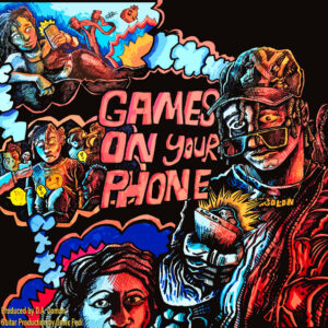 Album cover: GAMES ON YOUR PHONE