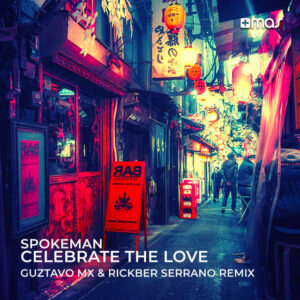 Album cover: Celebrate the Love (Guztavo MX & Rickber Serrano Remix)