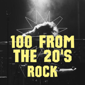 Album cover: 100 from the 20's - Rock