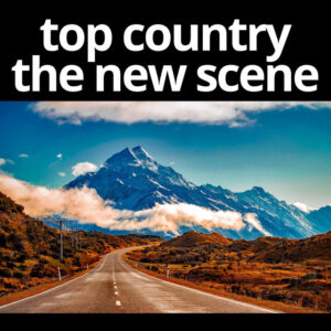 Album cover: top country the new scene