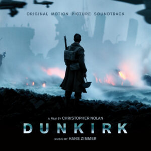 Album cover: Dunkirk (Original Motion Picture Soundtrack)