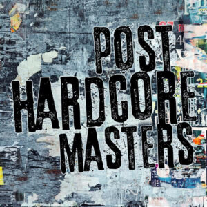 Album cover: Post Hardcore Masters